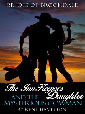 cover image of The InnKeeper's Daughter and the Mysterious Cowman